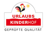 Urlaubs-Kinderhof - geprüfte Qualität Urlaubs-Kinderhof - geprüfte Qualität